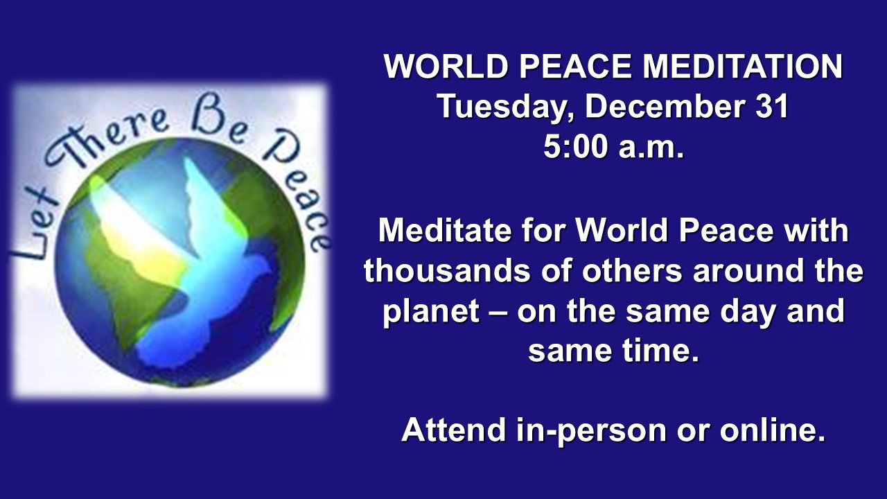 Annual World Peace Meditation